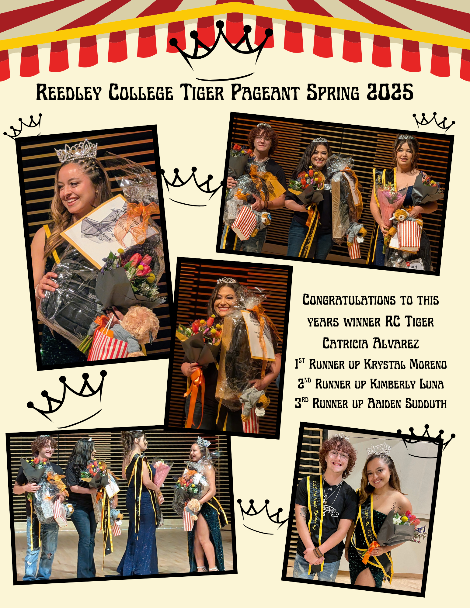  Poster for Reedley College Tiger Pageant Spring 2025 featuring photos of winner Catricia Alvarez and runner-ups Krystal Moreno, Kimberly Luna, and Aaiden Suddeth. The students are on stage holding flowers and gifts, wearing crowns and sashes.