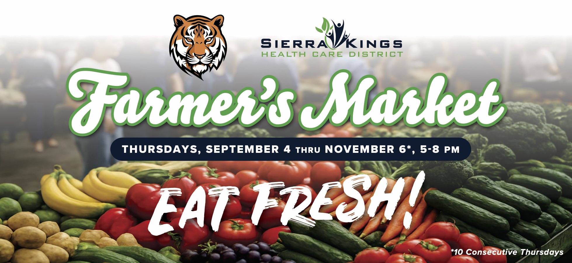 Logo for Sierra Kings Health Care District with promotional text for a Farmer's Market, featuring vibrant vegetables and the message "Eat Fresh!" displayed prominently.