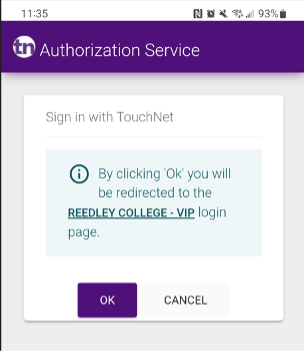 touchnet app screen - authorization service - by clicking 'ok' you will be redirected to reedley college - vip login page