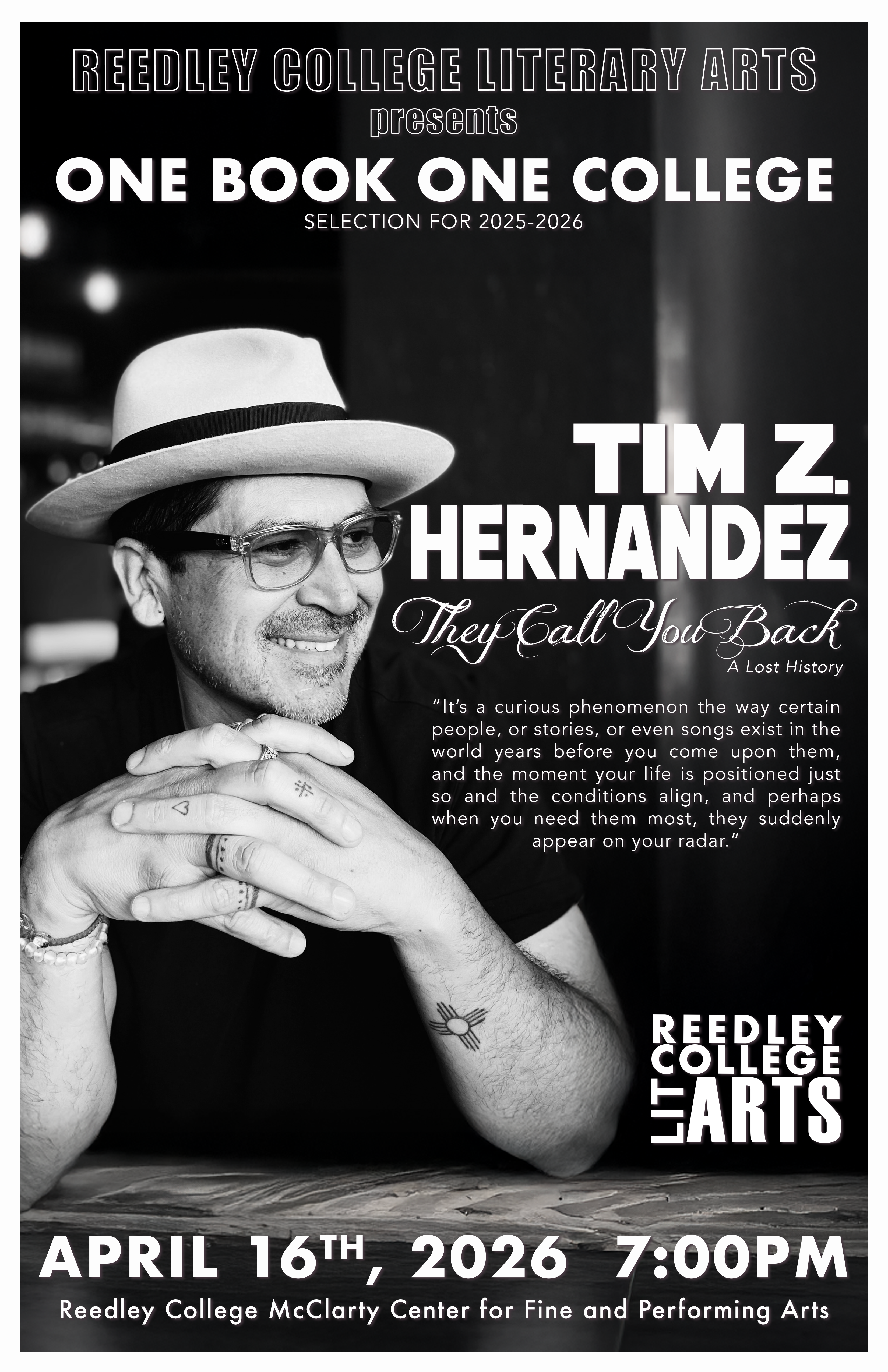 Poster for the Reedley College Literary Arts event featuring author Tim Z. Hernandez, promoting the reading of his book "They Call You Back." The event is scheduled for April 16, 2026, at the McClarty Center for Fine and Performing Arts.